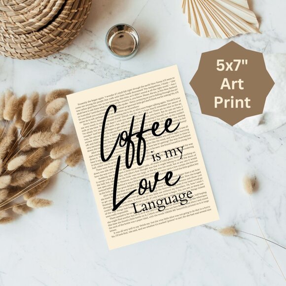 Other - Coffee is my Love Language, Bookish Coffee Art Print